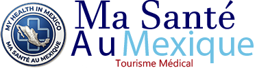 Ma Sante au Mexique My Health in Mexico